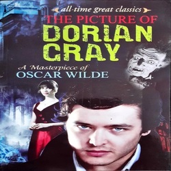 The picture Of Dorian Cray - All time Great Classics - Oscar Wilde
